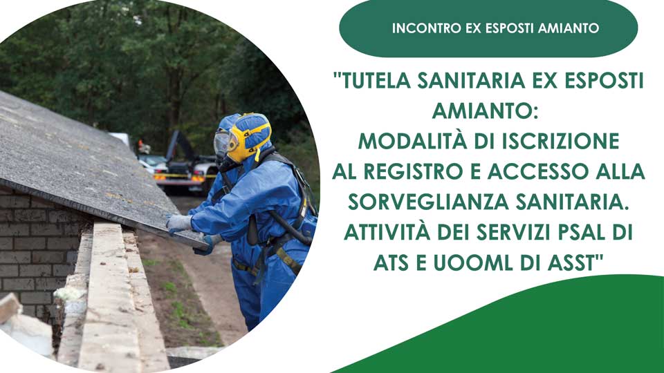 foto lavoratore amianto e testo incontro ex amianto